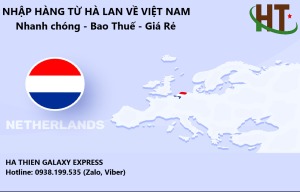 Dịch vụ order hàng Hà Lan và ship về Việt Nam chuyên nghiệp